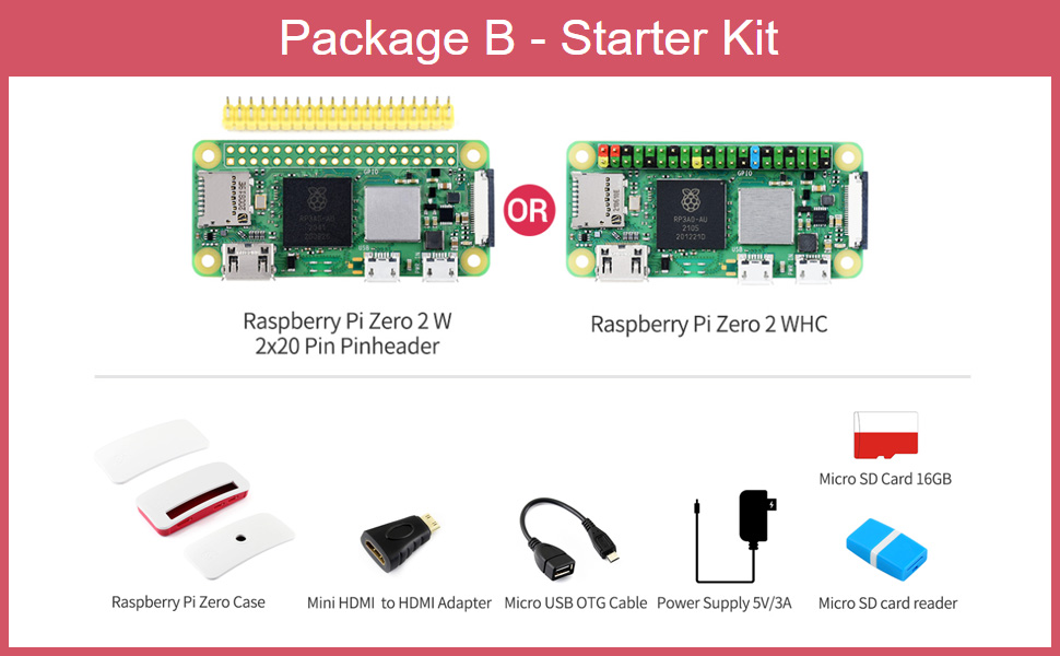 Raspberry Pi Zero 2 W/WHC Package B